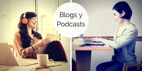 El Regreso de los Blogs y los Podcasts